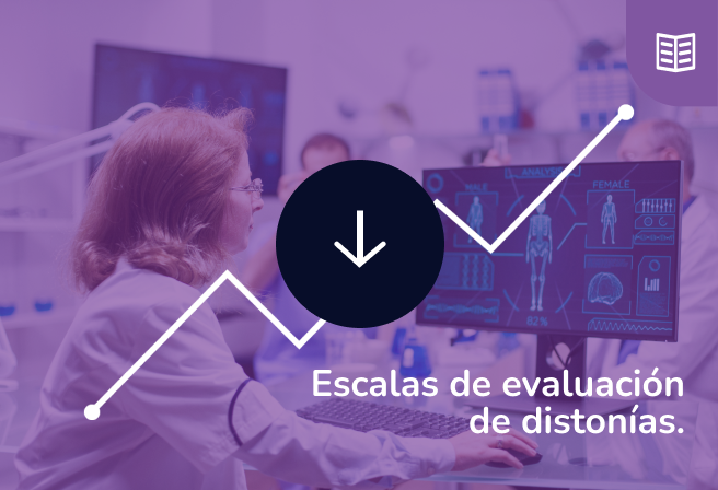 Escalas de evaluación distonías